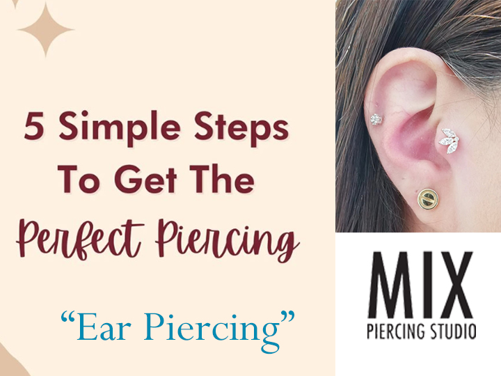 5 Simple Steps to Get The Perfect Piercing